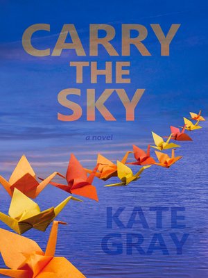 cover image of Carry the Sky